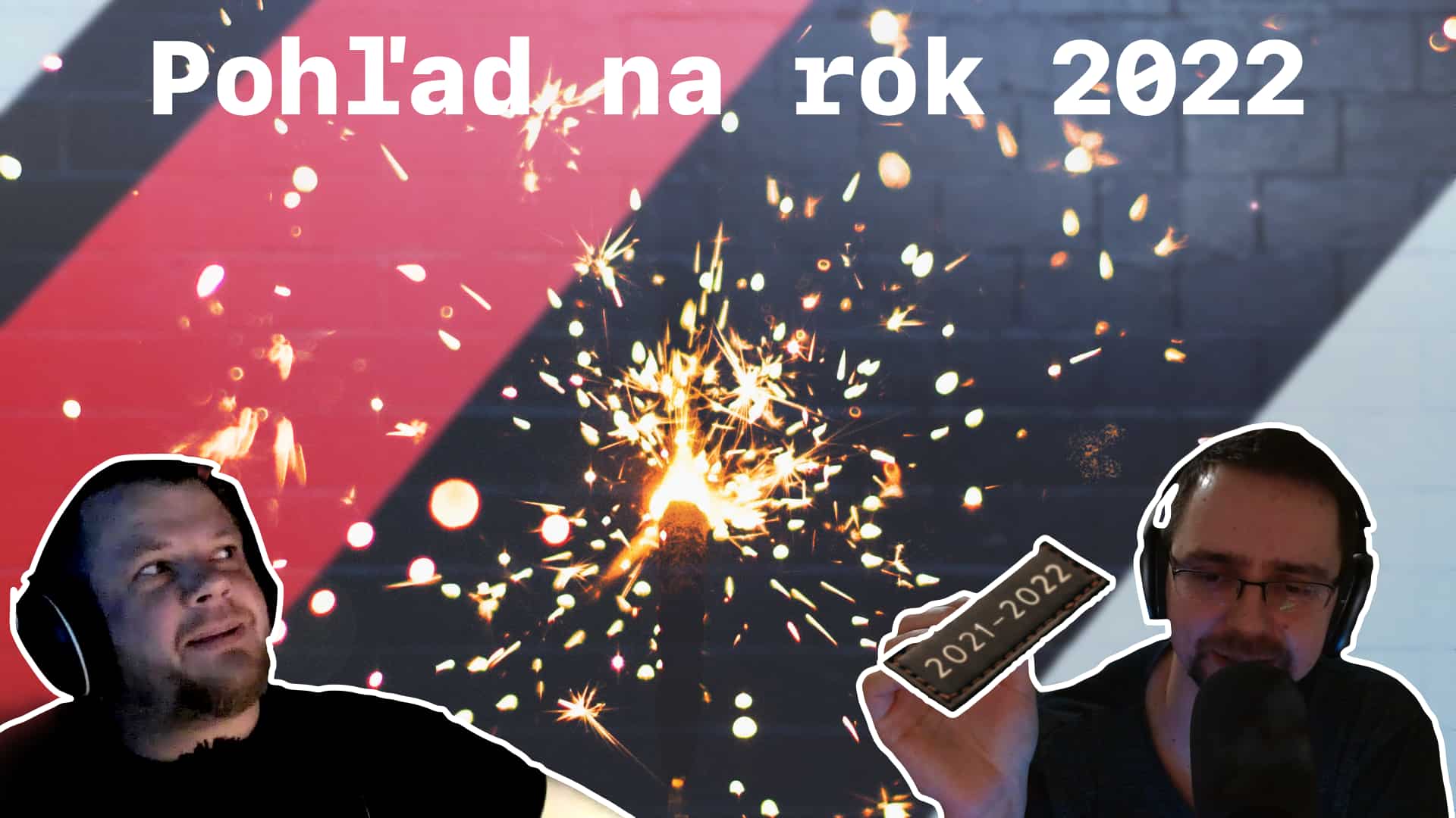 Pohľad na rok 2022